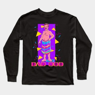 Dad Bod Long Sleeve T-Shirt